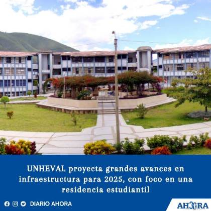 UNHEVAL proyecta grandes avances en infraestructura para 2025, con foco en una residencia estudiantil