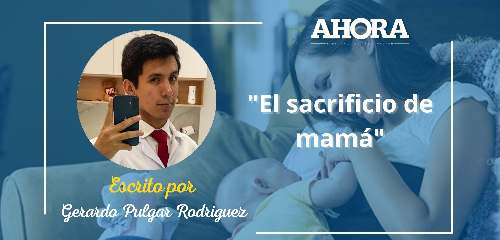 "El sacrificio de mamá"