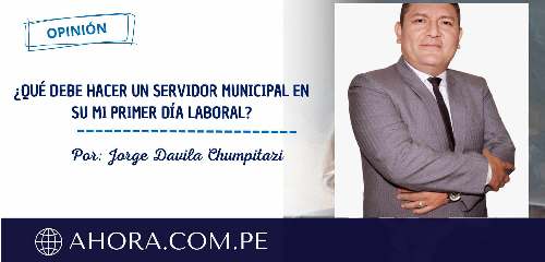 ¿Qué debe hacer un servidor municipal en su MI PRIMER DÍA laboral?