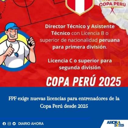 FPF exige nuevas licencias para entrenadores de la Copa Perú desde 2025