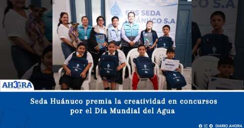 Seda Huánuco premia la creatividad en concursos por el Día Mundial del Agua