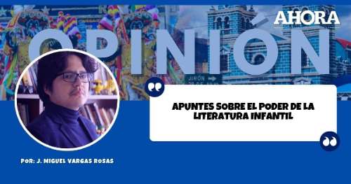 Apuntes sobre el poder de la literatura infantil