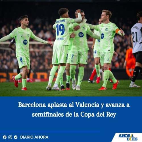 Barcelona aplasta al Valencia y avanza a semifinales de la Copa del Rey