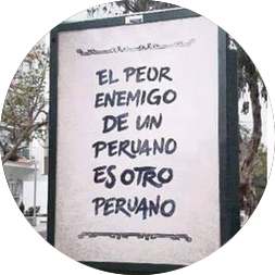 EL PEOR ENEMIGO DE UN PERUANO ES OTRO PERUANO, ¿HASTA CUÁNDO?