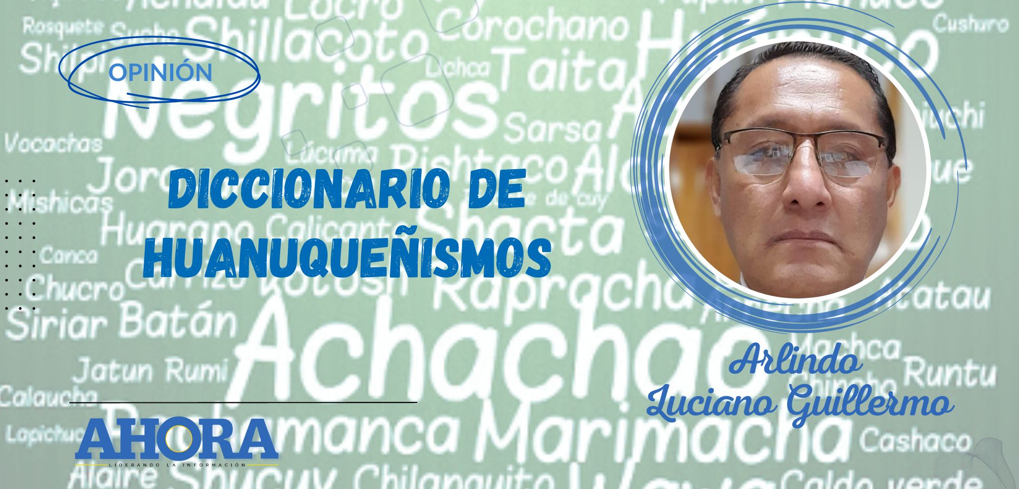 DICCIONARIO DE HUANUQUEÑISMOS