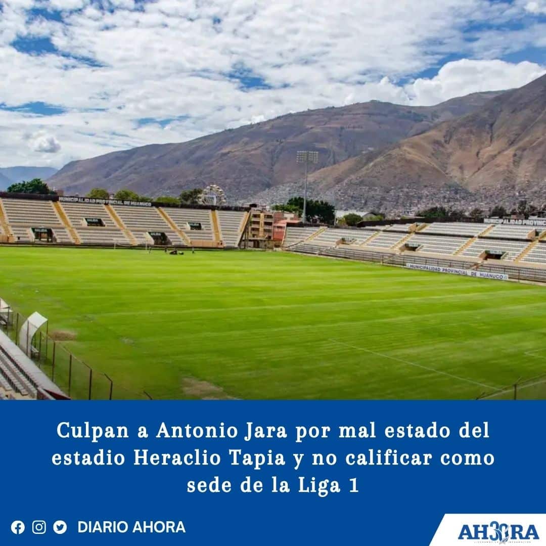 Culpan al alcalde Antonio Jara por mal estado del estadio Heraclio Tapia y no calificar como sede de la Liga 1