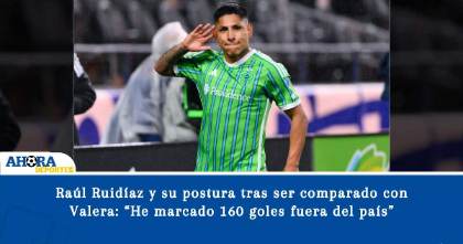 Raúl Ruidíaz y su postura tras ser comparado con Valera: “He marcado 160 goles fuera del país”