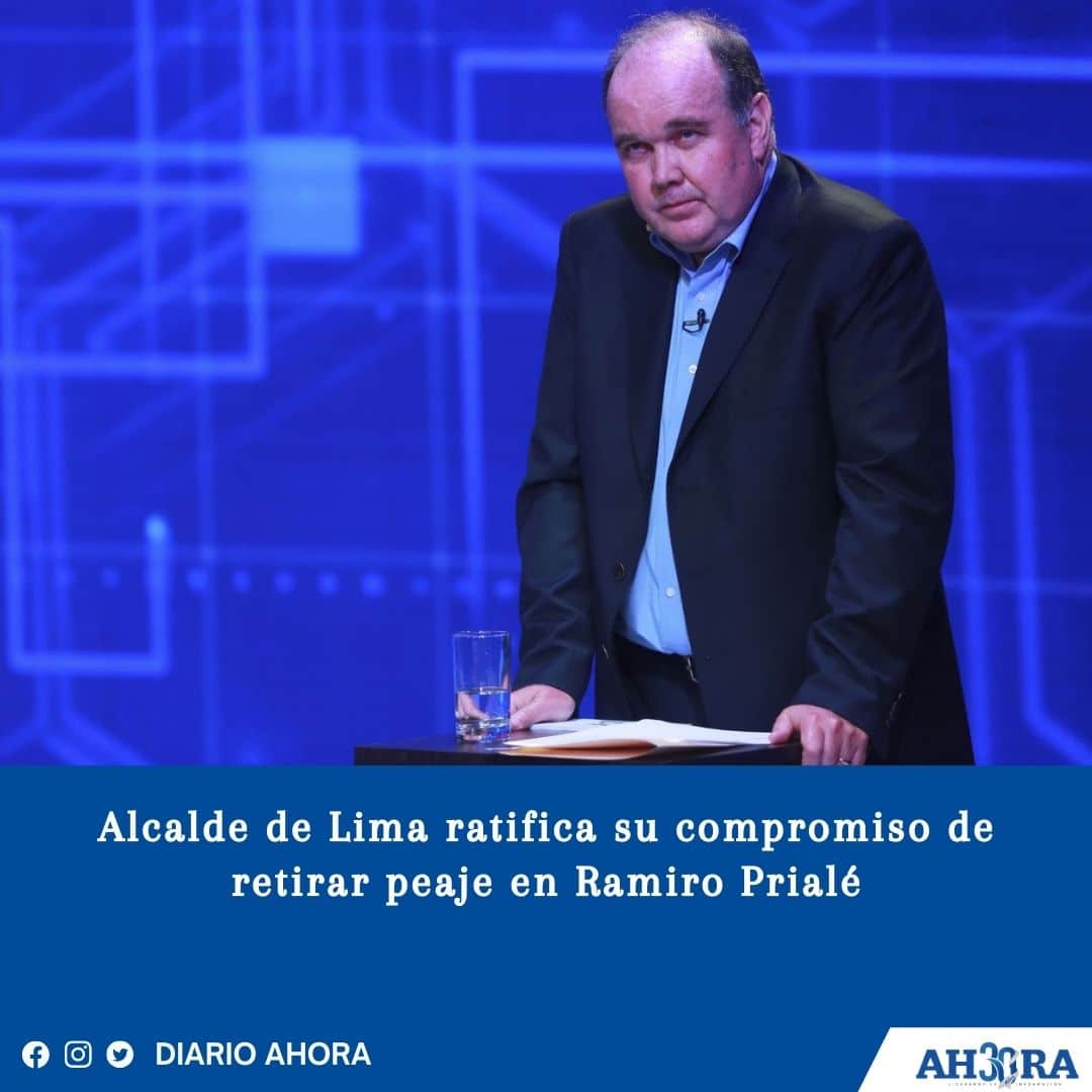Alcalde de Lima ratifica su compromiso de retirar peaje en Ramiro Prialé