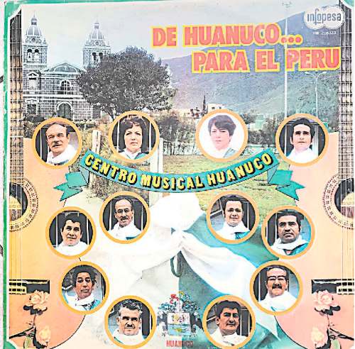 VEINTE AÑOS DEL DÍA DE LA CANCIÓN HUANUQUEÑA