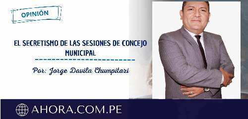 EL SECRETISMO DE LAS SESIONES DE CONCEJO MUNICIPAL