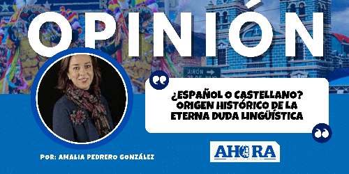 ¿Español o castellano? Origen histórico de la eterna duda lingüística