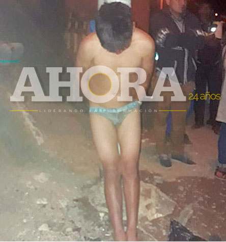 Pobladores desnudan y castigan a sujeto que robaba autopartes