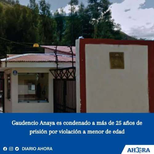 Gaudencio Anaya es condenado a más de 25 años de prisión por violación a menor de edad