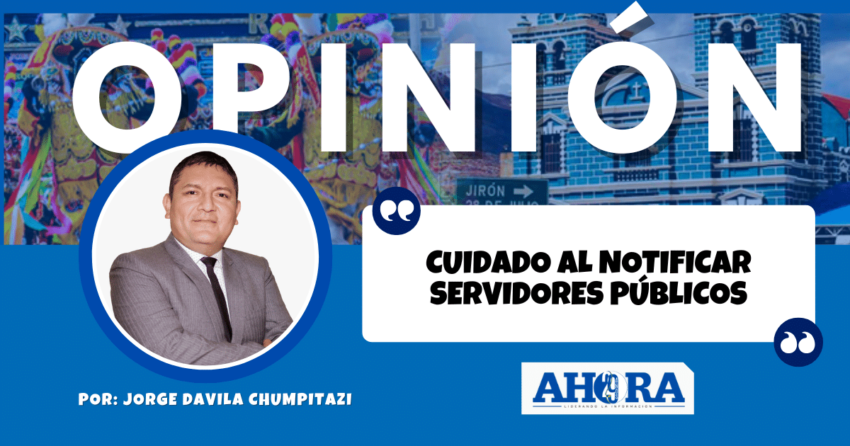 CUIDADO AL NOTIFICAR SERVIDORES PÚBLICOS