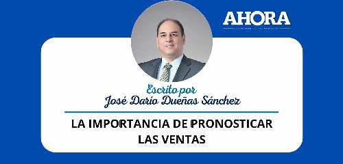 LA IMPORTANCIA DE PRONOSTICAR LAS VENTAS