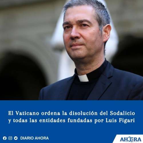 El Vaticano ordena la disolución del Sodalicio y todas las entidades fundadas por Luis Figari