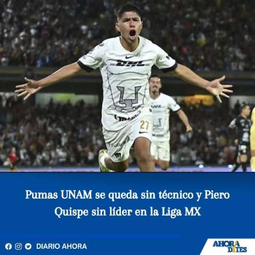 Pumas UNAM se queda sin técnico y Piero Quispe sin líder en la Liga MX