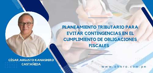 Planeamiento tributario para evitar contingencias en el cumplimiento de obligaciones fiscales