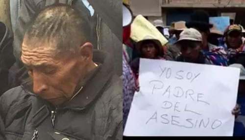 "Yo soy padre del asesino": El humillante cartel que le hicieron llevar al padre del descuartizador de Puno