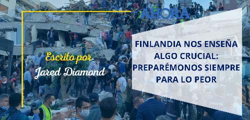 Finlandia nos enseña algo crucial: preparémonos siempre para lo peor