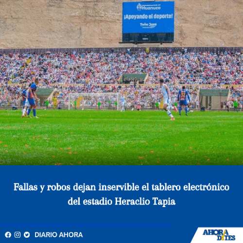 Fallas y robos dejan inservible el tablero electrónico del estadio Heraclio Tapia