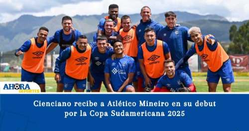 Cienciano recibe a Atlético Mineiro en su debut por la Copa Sudamericana 2025