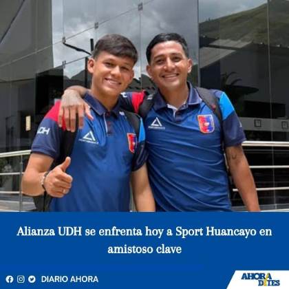 Alianza UDH se enfrenta hoy a Sport Huancayo en amistoso clave