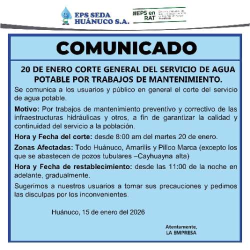 Seda Huánuco anuncia corte general de agua potable hoy por trabajos de mantenimiento