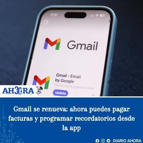 Gmail se renueva: ahora puedes pagar facturas y programar recordatorios desde la app