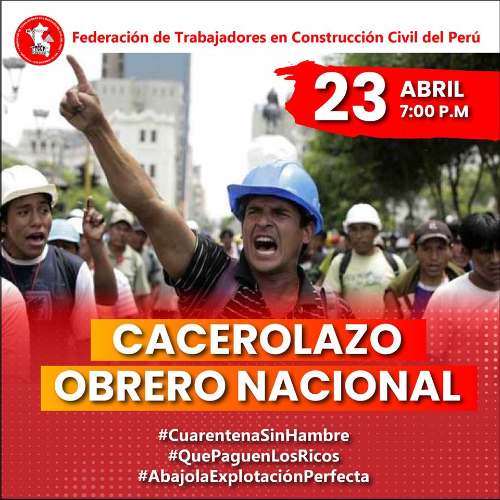 Obreros de construcción civil anuncian cacerolazo nacional para el jueves 23 de abril