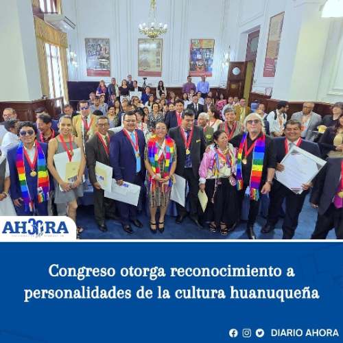 Congreso otorga reconocimiento a personalidades de la cultura huanuqueña