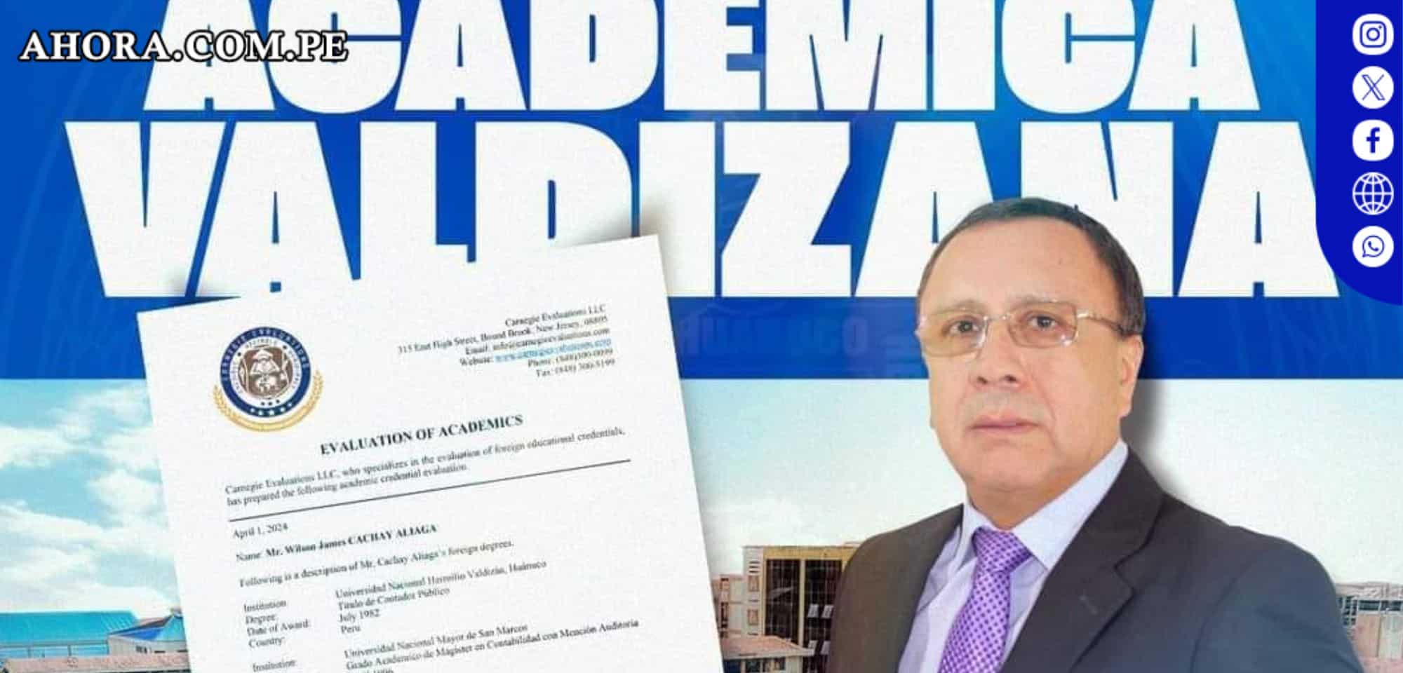 UNHEVAL recibe reconocimiento internacional por sus altos estándares académicos
