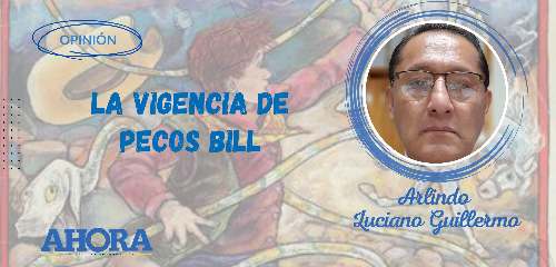 LA VIGENCIA DE PECOS BILL