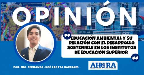 Educación ambiental y su relación con el desarrollo sostenible en los Institutos de Educación Superior