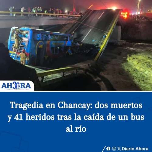 Tragedia en Chancay: dos muertos y 41 heridos tras la caída de un bus al río