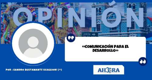 «Comunicación para el desarrollo»
