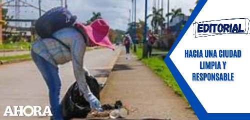 Hacia una Ciudad Limpia y Responsable