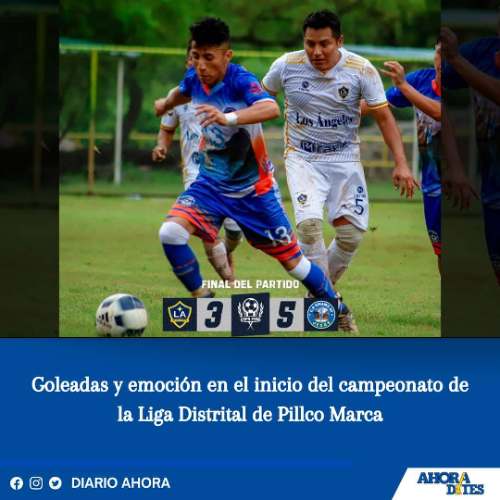 Goleadas y emoción en el inicio del campeonato de la Liga Distrital de Pillco Marca
