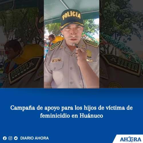 Campaña de apoyo para los hijos de víctima de feminicidio en Huánuco