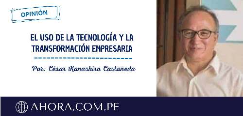 El uso de la tecnología y la transformación empresaria