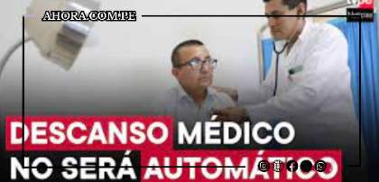 Nueva estrategia contra la COVID-19: Descanso médico será evaluado caso por caso