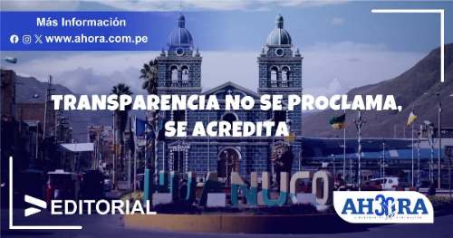 Transparencia no se proclama, se acredita