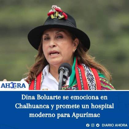 Dina Boluarte se emociona en Chalhuanca y promete un hospital moderno para Apurímac