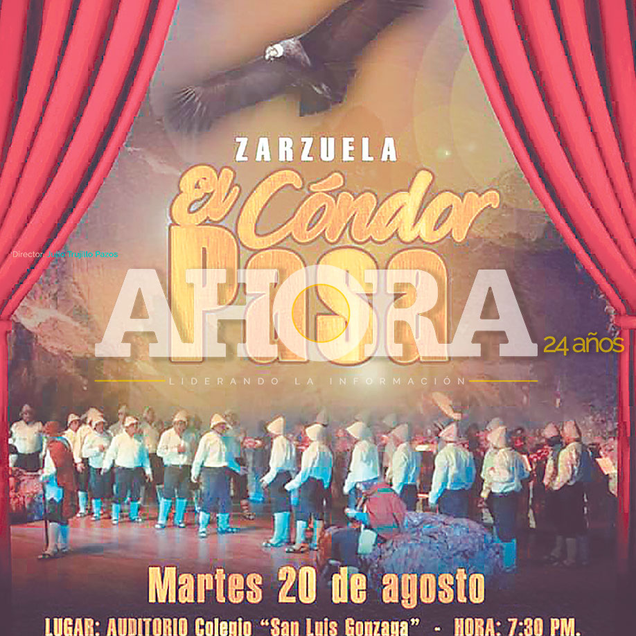 Esta noche presentan zarzuela El Cóndor Pasa