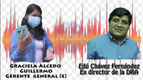 Graciela Alcedo: Audio revela que gerente  direccionaba puestos laborales en la DRA