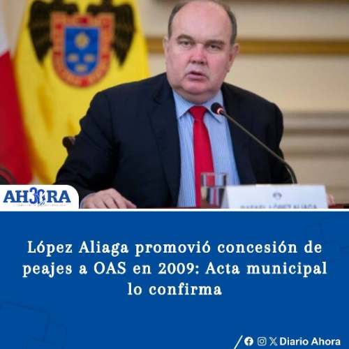 López Aliaga promovió concesión de peajes a OAS en 2009: Acta municipal lo confirma