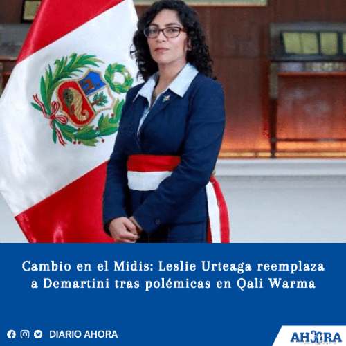 Cambio en el Midis: Leslie Urteaga reemplaza a Demartini tras polémicas en Qali Warma