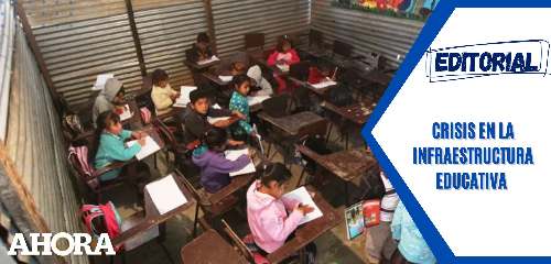 Crisis en la infraestructura educativa