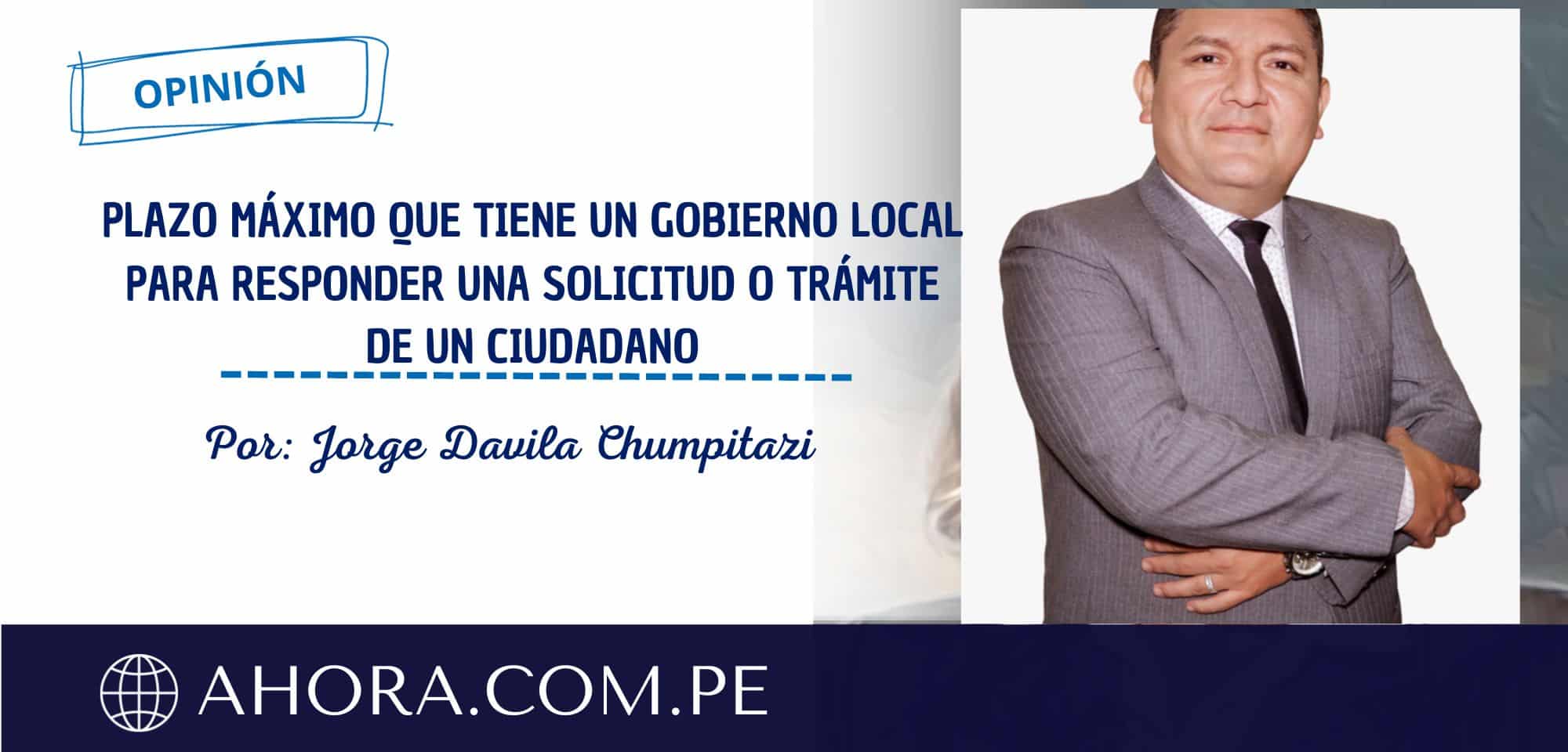 PLAZO MÁXIMO QUE TIENE UN GOBIERNO LOCAL PARA RESPONDER UNA SOLICITUD O TRÁMITE DE UN CIUDADANO