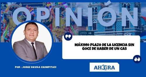 MÁXIMO PLAZO DE LA LICENCIA SIN GOCE DE HABER DE UN CAS